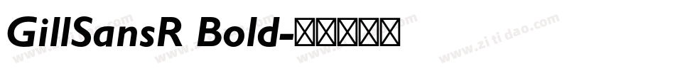 GillSansR Bold字体转换